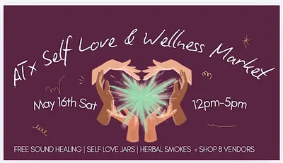 ATX SELF LOVE & WELLNESS MARKET AT STARGAZER BAR!