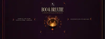 BOO & BREATHE : A SPOOKTACULAR HALLOWEEN THEMED SOUNDBATH