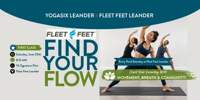 Find Your Flow: YogaSix Leander x Fleet Feet Leander