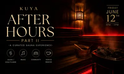 Kuya After Hours: A Late Night Sauna Social