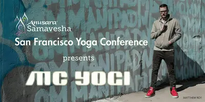 MC YOGI at San Francisco Yoga Conference