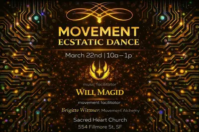 MOVEMENT Ecstatic Dance SF // WILL MAGID (of Balkan Bump)