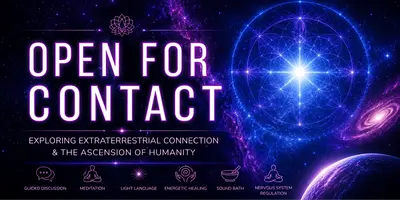 OPEN FOR CONTACT: Exploring Conscious Contact