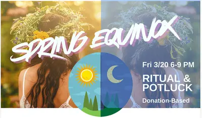Ostara (Spring Equinox) Ritual & Potluck