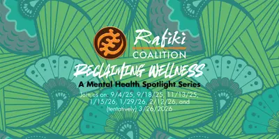 Reclaiming Wellness: Coming Together to Cultivate Mental Health