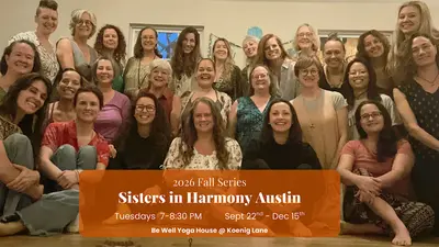 Sisters in Harmony Austin - Fall 2026