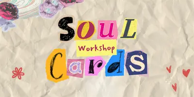 Soul Cards: Expressing Your Inner Parts Through Intuitive Collage