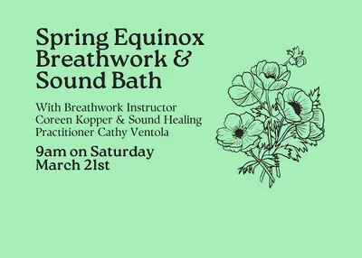 Spring Equinox Breathwork & Sound Bath