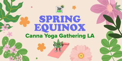 Spring Equinox  Canna Yoga Gathering LA