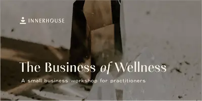 The Business of Wellness