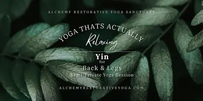 Yin: Back and Legs + Sound Bath
