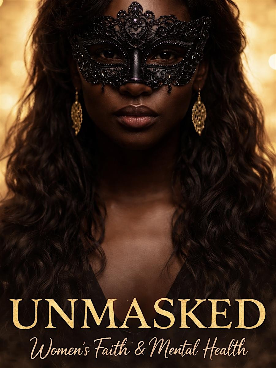 Unmasked: Women, Faith & Mental Health