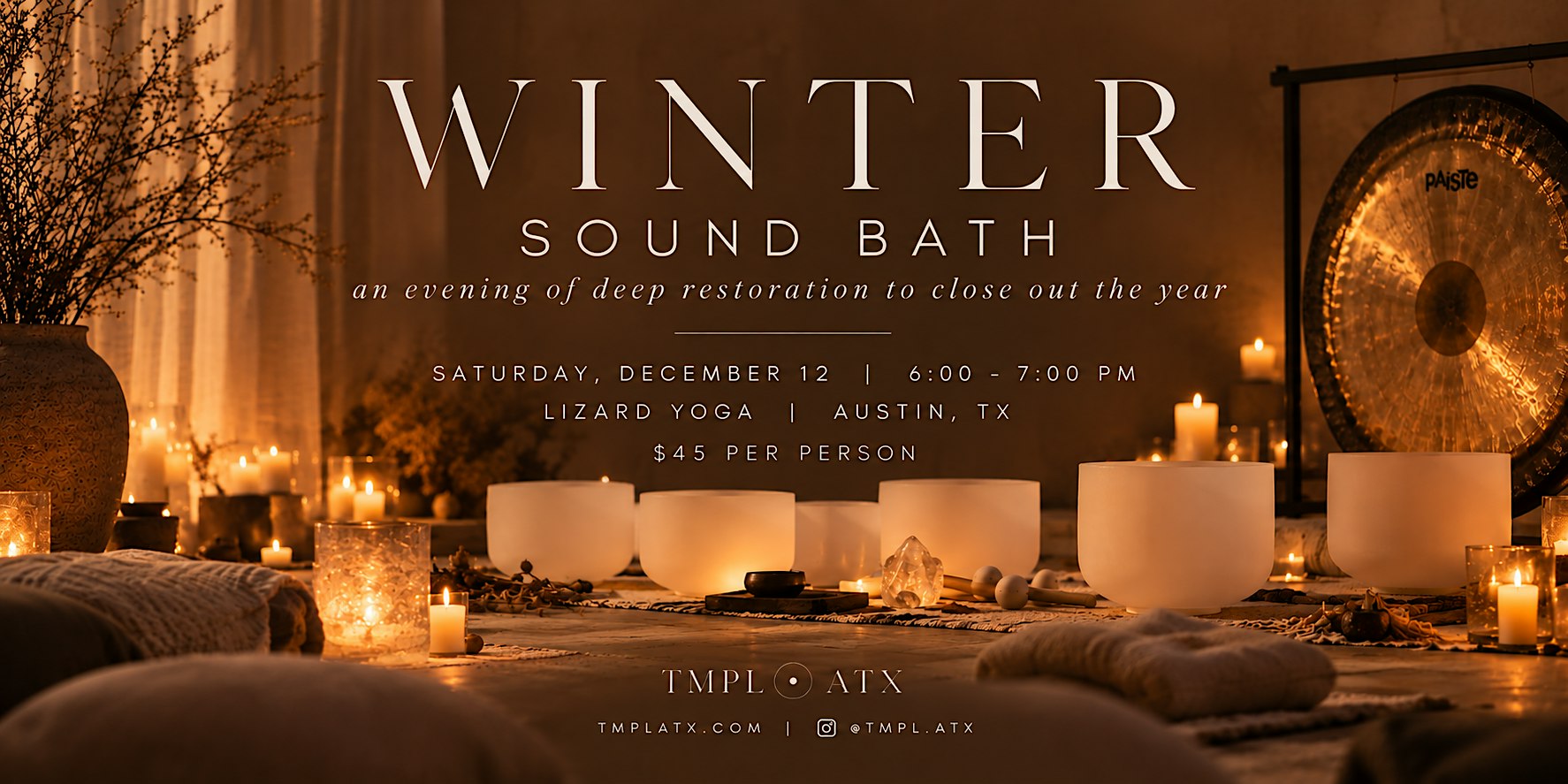 WINTER SOUND BATH by TMPL · ATX