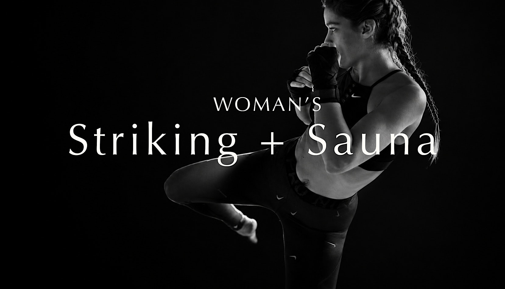 WOMAN’S STRIKING + SAUNA   - Kuya Wellness & 10th Planet Jujitsu