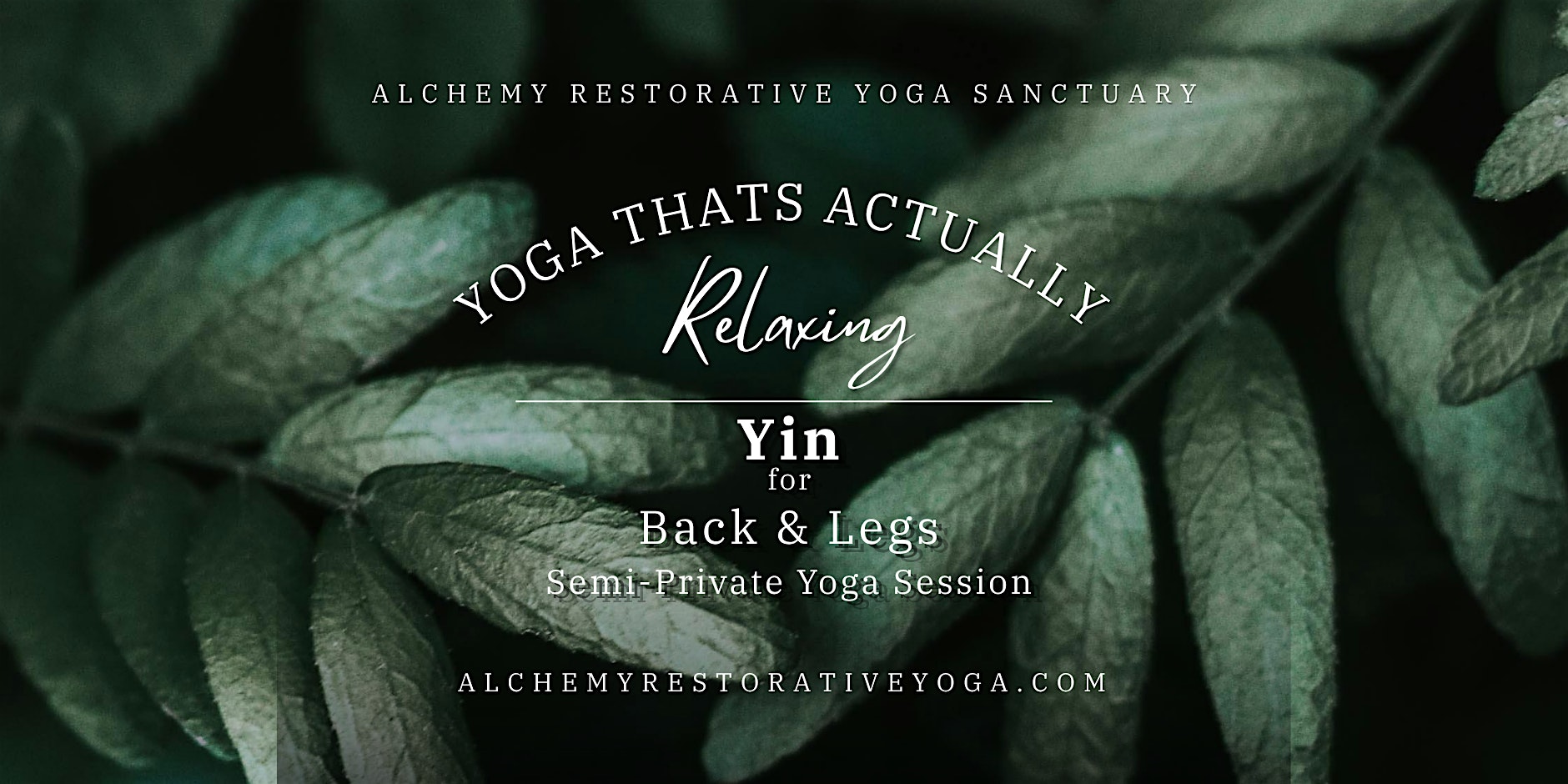 Yin: Back and Legs + Sound Bath