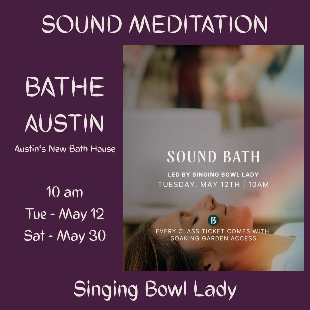 Sound Meditation - Singing Bowl Lady