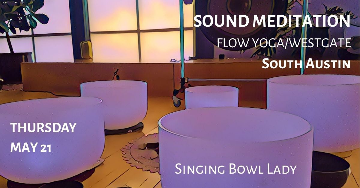Sound Meditation - Singing Bowl Lady
