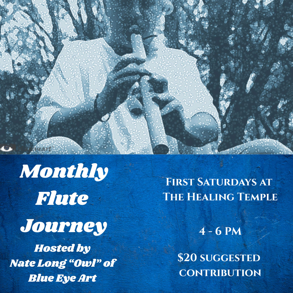 Monthly Flute Healing Journey with Nate Long “Owl”
